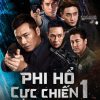 Phi-Ho-Cuc-Chien-1-HD-Vietsub-Thuyet-Minh-01