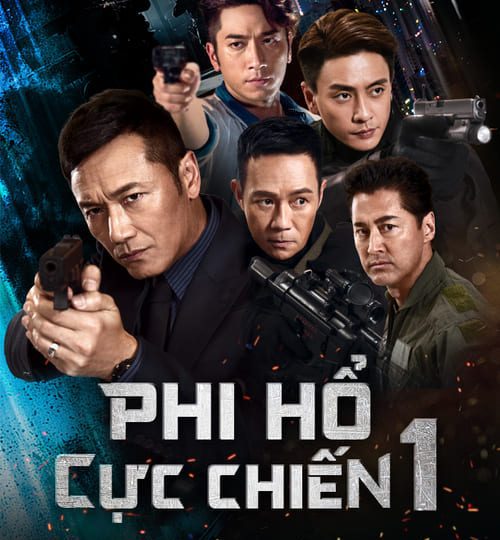 Phi-Ho-Cuc-Chien-1-HD-Vietsub-Thuyet-Minh-01