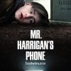chiec-dien-thoai-cua-ngai-harrigan-mr-harrigan039-s-phone