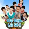 Gia-Dinh-La-So-1-Phan-2-Vietsub-Thuyet-Minh-01