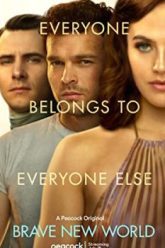 the-gioi-moi-phan-1-brave-new-world-season-1