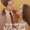 toi-da-gap-duoc-vi-cuu-tinh-thumb