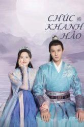 chuc-khanh-hao-vietsub-thuyet-minh