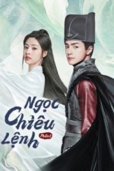 ngoc-chieu-lenh-phan-2-vietsub-thuyet-minh