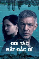 doi-tac-bat-dac-di-vietsub-thuyet-minh