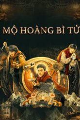 mo-hoang-bi-tu-vietsub-thuyet-minh