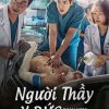 nguoi-thay-y-duc-vietsub-thuyet-minh
