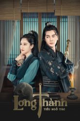 long-thanh-tieu-ngo-tac-vietsub-thuyet-minh