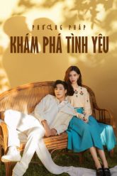 phuong-phap-kham-pha-tinh-yeu-vietsub-thuyet-minh