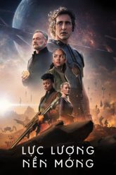 luc-luong-nen-mong-phan-2-vietsub-thuyet-minh