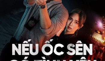 neu-oc-sen-co-tinh-yeu-ban-thai-vietsub-thuyet-minh