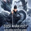 dich-nhan-kiet-loi-hoa-huyen-long-vietsub-thuyet-minh