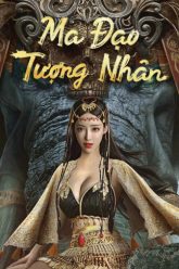 ma-dao-tuong-nhan-vietsub-thuyet-minh