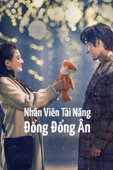 nhan-vien-tai-nang-dong-dong-an-vietsub-thuyet-minh