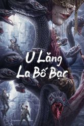 u-lang-la-bo-bac-vietsub-thuyet-minh
