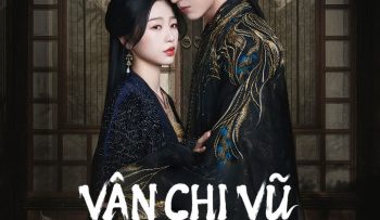 van-chi-vu-vietsub-thuyet-minh