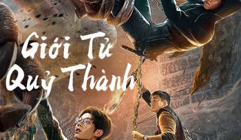 gioi-tu-quy-thanh-vietsub-thuyet-minh
