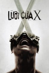 luoi-cua-x-vietsub-thuyet-minh