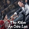 thu-kiem-an-cuu-luc-vietsub-thuyet-minh