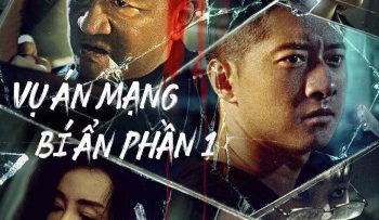 vu-an-mang-bi-an-phan-1-vietsub-thuyet-minh