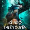 ky-ngo-thien-duyen-vietsub-thuyet-minh