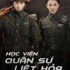 Trường Quân Đội Liệt Hỏa – Arsenal Military Academy-2019