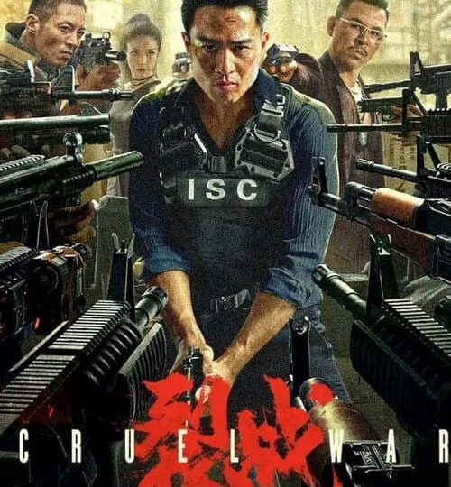Liệt Chiến-Cruel War 2024