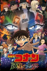 Thám Tử Lừng Danh Conan 20 (Detective Conan Movie 20 The Darkest Nightmare 2016