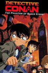 Thám Tử Lừng Danh Conan 6 (Detective Conan Movie 6 The Phantom of Baker Street 2002