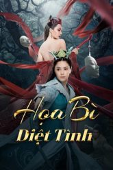 hoa-bi-diet-tinh-vietsub-thuyet-minh