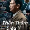 than-tham-sieu-y-vietsub-thuyet-minh