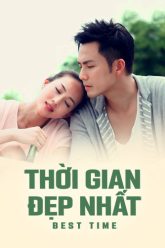 thoi-gian-dep-nhat-vietsub-thuyet-minh