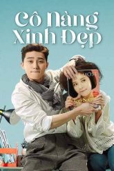 Cô Nàng Xinh Đẹp | She Was Pretty 2015