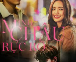 minh-chau-ruc-ro-vietsub-thuyet-minh