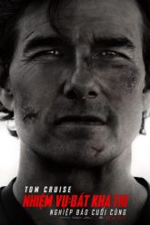 nhiem-vu-bat-kha-thi-nghiep-bao-cuoi-cung-vietsub-thuyet-minh