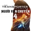 nguoi-van-chuyen-4-vietsub-thuyet-minh