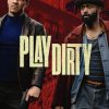 play-dirty-vietsub-thuyet-minh